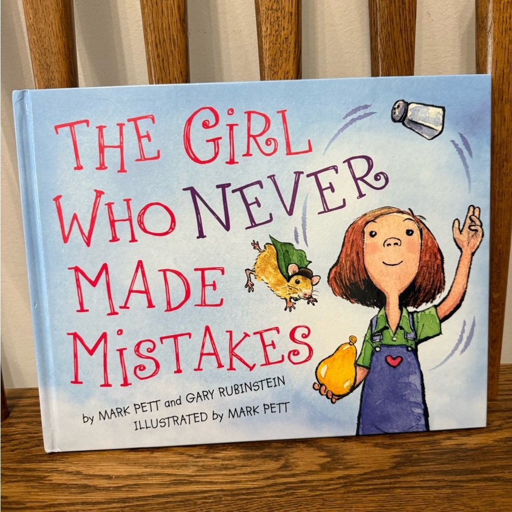 The Girl Who Never Made Mistakes - Growth Mindset Hardcover Book
